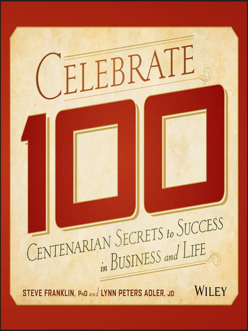 Title details for Celebrate 100 by Steve Franklin - Available